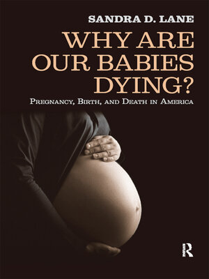 cover image of Why Are Our Babies Dying?